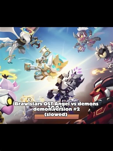 Brawlstars OST Angel vs demons demon version 2 #brawlstars
