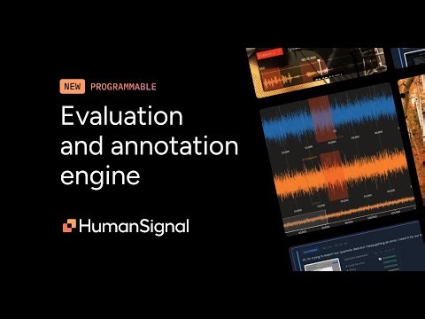 New AI Evaluation and Annotation Engine: Label Studio Enterprise