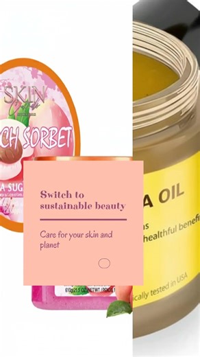 Switch to sustainable beauty