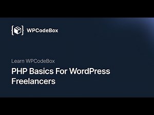 PHP Basics For WordPress Freelancers