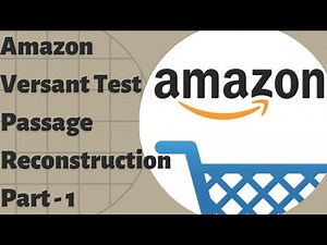 Amazon Test Passage Reconstruction | Amazon Versant Writing Test