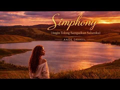 Simphony (Angin Tolong Sampaikan Salamku) - Anoe Drakel | Pop Ballad Cover