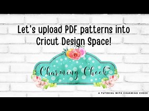 Let's Upload PDF Patterns into Cricut Design Space Using an Easy, Free & Safe Conversion Tool!