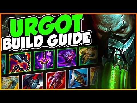 UPDATED URGOT ITEM & RUNES BUILD GUIDE FOR SEASON 13 - League of Legends