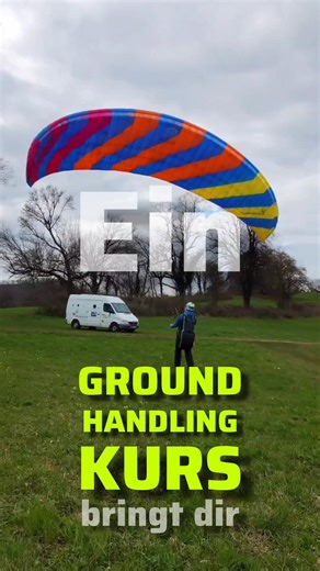 Was bringt dir ein Groundhandling - Kurs?