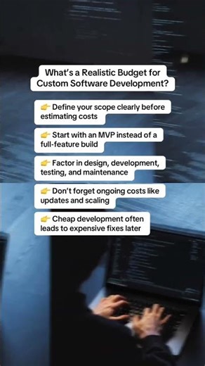What’s a Realistic Budget for Custom Software Development?