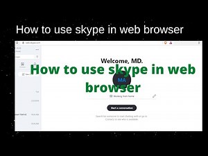 How to use skype in web browser