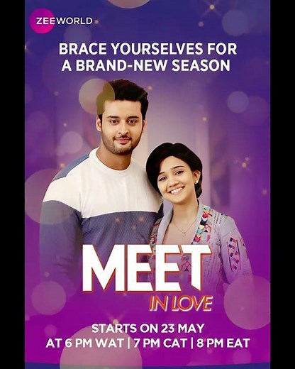 Zee World: Meet in Love | New Season Starts 23 May
