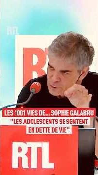 The 1001 Lives of... Sophie Galabru: "Teenagers feel they owe a debt of life"