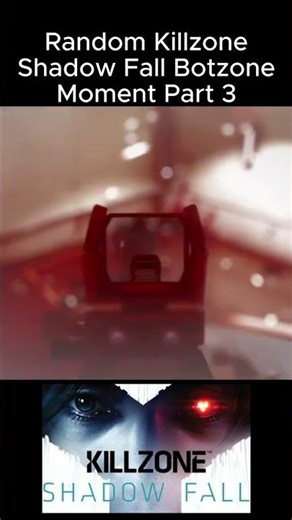 Random Killzone Shadow Fall Botzone Moment Part 3 #killzoneshadowfall #bringbackkillzone