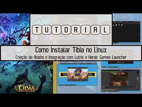 TUTORIAL - How to Install Tibia on Linux: Creating a Shortcut and Integrating with Lutris and Her...