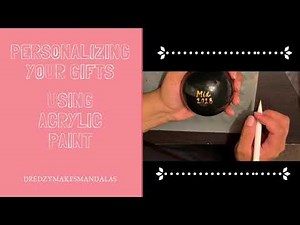 How To Paint: Names on Glass Ornaments using acrylic paint: Personalized | Dredzymakesmandalas