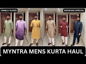 Myntra Men's Kurta Haul 2025 | Wedding Edition | Best Outfit Ideas for Grooms & Guests