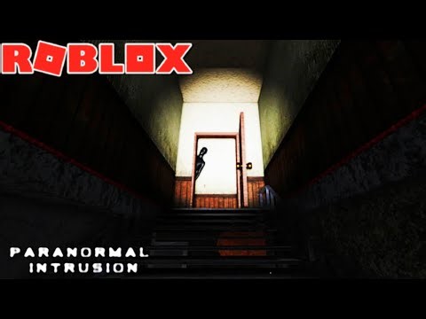 ROBLOX: Paranormal Intrusion