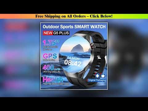 2025 New Watch G5 PlUS Smart Watch Men 1.75"AMOLED Screen GPS Track Compass Heart Rate Bluetooth
