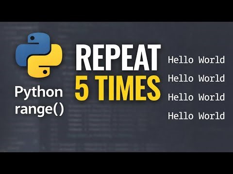 How to Repeat Something 5 Times in Python (range explained)