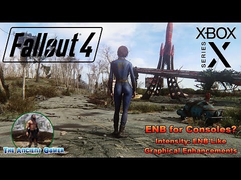 Fallout 4: Xbox Series X, 4K/60! ENB for Consoles? Intensity: ENB-Like Graphical Enhancements Mod!