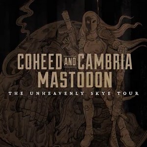 See you all on The Unheavenly Skye Tour with Coheed and Cambria and Every Time I Die! Get tickets here for the upcoming show at BB&T Pavilion on June 8, 2019. 🤘 #UnheavenlySkye | Mastodon