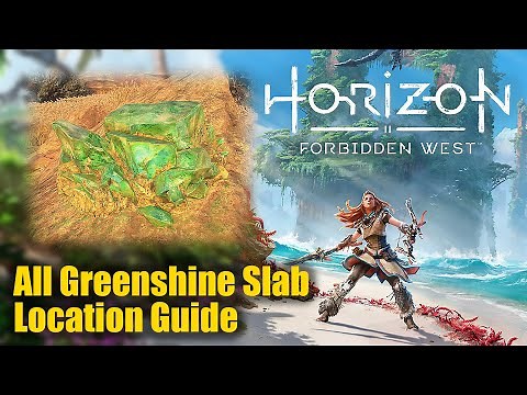 Horizon Forbidden West All Greenshine Slab Location Guide
