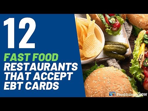 12 Fast Food Restaurants that Accept EBT