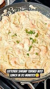 Quick Shrimp Alfredo With Leftover Shrimp | easy 20 minute lunch #recipe#shorts#shrimprecipe#pasta