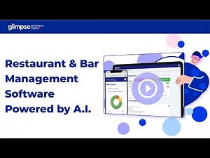 Glimpse - Restaurant & Bar Management Software Powered by A.I.