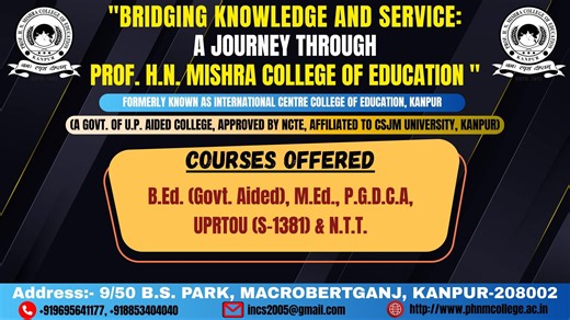 Bridging Knowledge and Service | A Journey Through Prof. H.N. Mishra College of Education 🎬 Documentary Premiere: Honoring a Legacy of Education 📚 Step into the inspiring journey of Prof. H.N. Mishra College of Education, where education meets purpose, and teachers are shaped into true nation builders. ✨ Discover the vision of Prof. H.N. Mishra — a teacher, visionary, and reformer — whose dream lives on in every classroom, every student, every thought. 🌿 From academic excellence to social imp