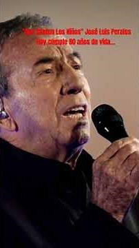 Que Canten Los Niños. José Luis Perales