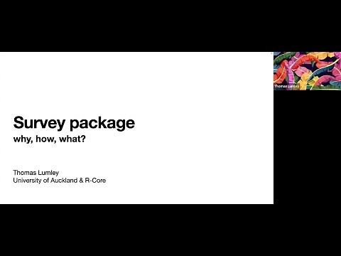 The Survey Package: why, how, and what? by Thomas Lumley