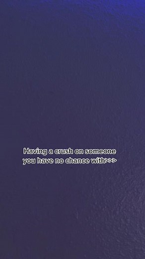 #crush #relatable