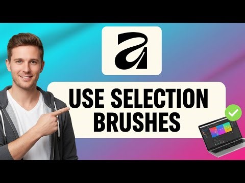 How to USE SELECTION BRUSHES in Affinity Studio (Step by Step)