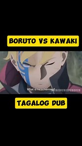 29K views · 328 reactions | Boruto vs kawaki tagalog dub #borutonarutonextgenerations #narutofans | Alvin R Quijano | Facebook