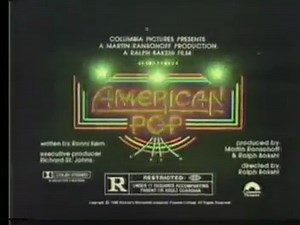 American Pop The 1981 Rotoscoping Animated Musical Released by Columbia Pictures on February 13, 1981, American Pop is a American adult animated musical drama film starring Ron Thompson and produced and directed by Ralph Bakshi. Plot: The film tells the story of four generations of a Russian Jewish immigrant family of musicians whose careers parallel the history of American popular music in the 20th century. Trivia: Ralph Bakshi made his debut feature film with Fritz the Cat 1972. It was based o