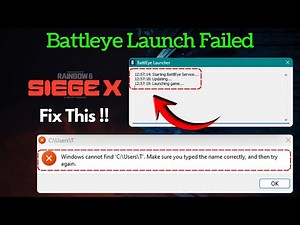 Rainbow six siege battleye launch fails with windows cannot find path error fix