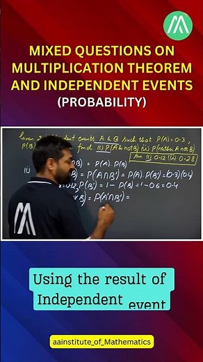 Probability Class 12 | Mixed Questions on Multiplication Theorem & Independent Events | Lecture 5