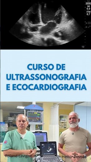 CURSO DE ULTRASSONOGRAFIA E ECOCARDIOGRAFIA A BEIRA LEITO
