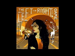 The Left Right Game - OFFICIAL AUDIO TRAILER