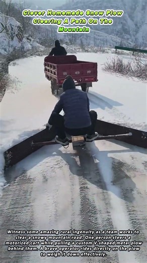 Clever Homemade Snow Plow Clearing A Path On The Mountain