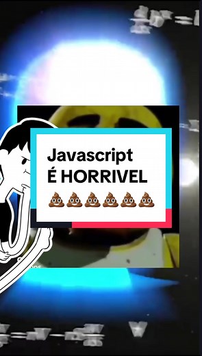Por que Eu Odeio Javascript?