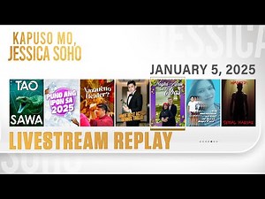KMJS livestream January 5, 2025 Episode - Replay | Kapuso Mo, Jessica Soho