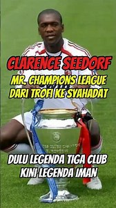 THE STORY OF CLARENCE SEEDORF'S CONVERSION