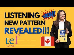 New TEF Canada Listening Pattern | Expert Tips to Learn French as a Beginner for Canada PR