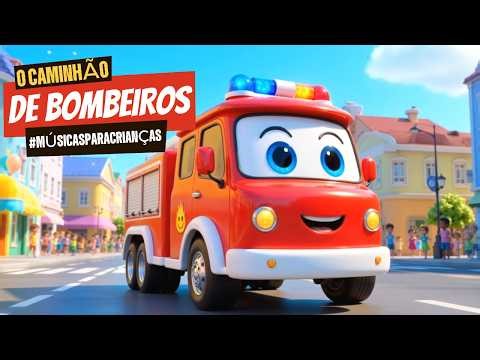 O Caminhão de Bombeiros | Lá vem o Caminhão de Bombeiros | Em Português | Músicas Para Crianças