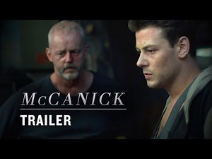 McCanick (2013) | Official Trailer - David Morse, Cory Monteith