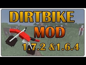 Dirtbike Mod Minecraft | 1.7.2 & 1.6.4
