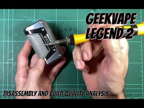 Geekvape Legend 2: Full disassembly, build quality check and comparison to the OG Legend