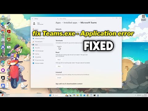 (FIXED) Teams.exe - Application error in Windows