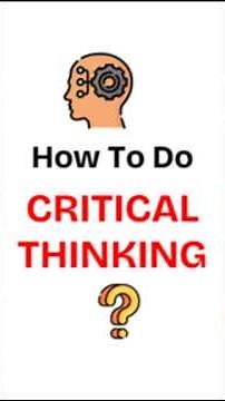 How To Do Critical Thinking | Critical Thinking Lecture #shorts