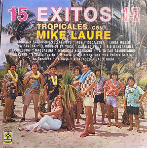Mike Laure - 15 Exitos - Tropicales Con... Mike Laure