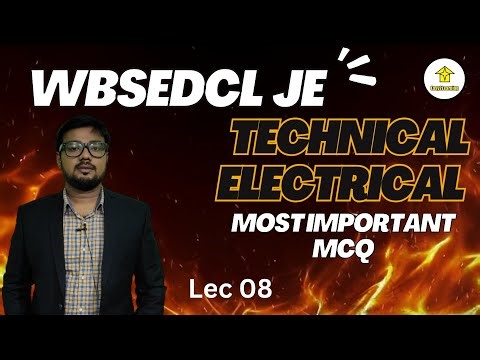 WBSEDCL JE 2025 | Most Important MCQ from Electrical Lec 08 | BY Easy2Learning